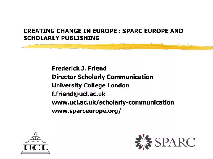 creating change in europe sparc europe and scholarly publishing