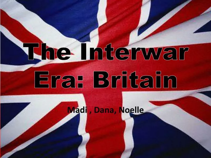 the interwar era britain