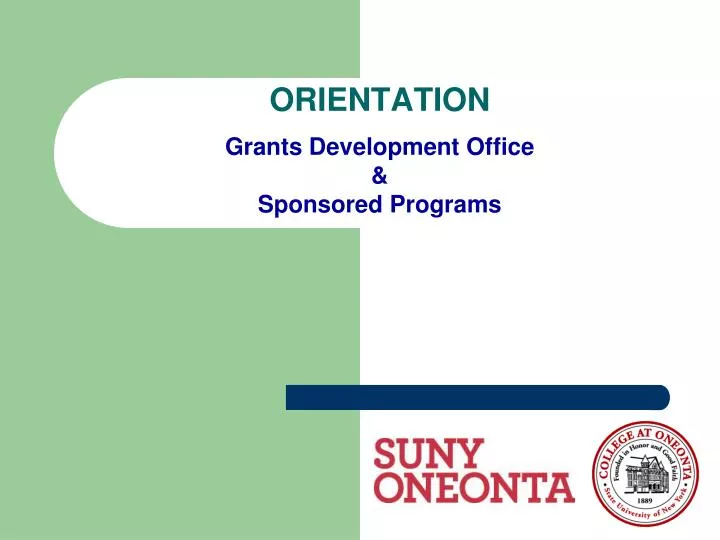 orientation grants development office sponsored programs