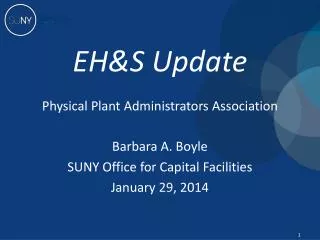 EH&amp;S Update Physical Plant Administrators Association