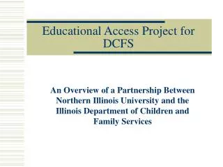 Educational Access Project for DCFS