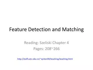 Feature Detection and Matching