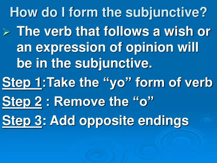 how do i form the subjunctive
