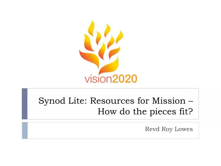 synod lite resources for mission how do the pieces fit