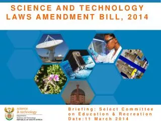 SCIENCE AND TECHNOLOGY LAWS AMENDMENT BILL, 2014