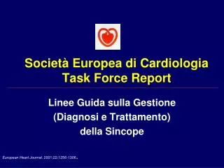 societ europea di cardiologia task force report