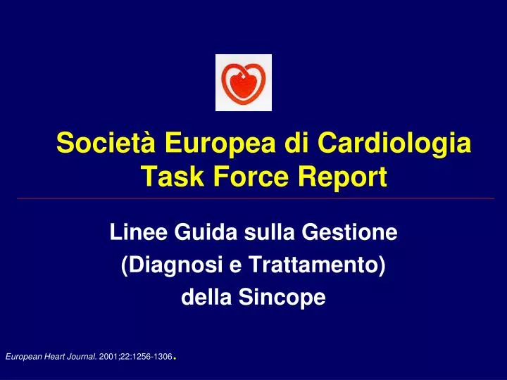 societ europea di cardiologia task force report