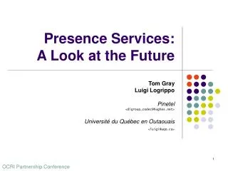 Presence Services: A Look at the Future