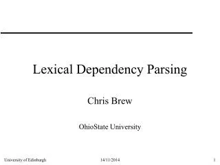 Lexical Dependency Parsing