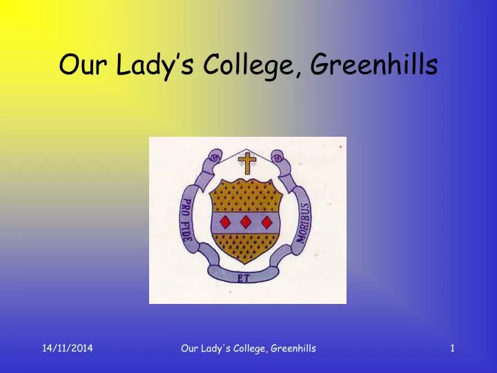 our lady s college greenhills