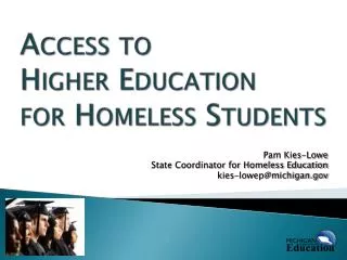 Access to Higher Education for Homeless Students