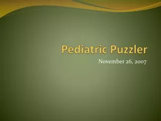 Pediatric Puzzler