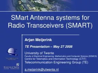 SMart Antenna systems for Radio Transceivers (SMART)