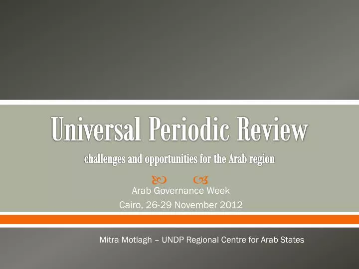 universal periodic review challenges and opportunities for the arab region