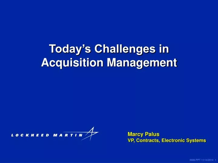 today s challenges in acquisition management