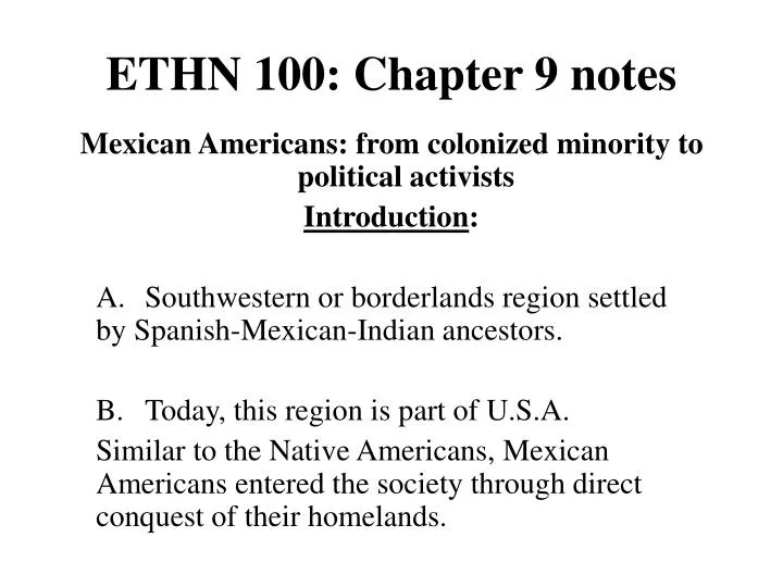 ethn 100 chapter 9 notes