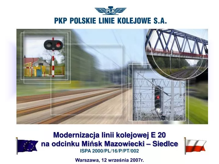 modernizacja linii kolejowej e 20 na odcinku mi sk mazowiecki siedlce ispa 2000 pl 16 p pt 002