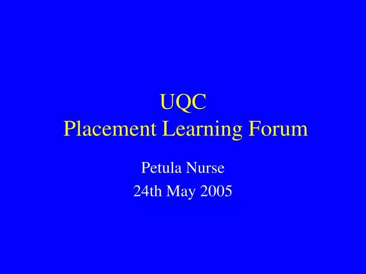 uqc placement learning forum