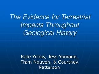 The Evidence for Terrestrial Impacts Throughout Geological History