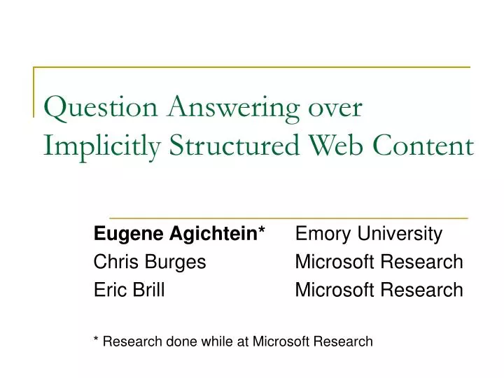 question answering over implicitly structured web content