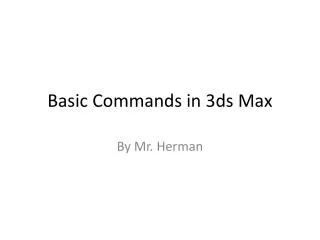Basic Commands in 3ds Max