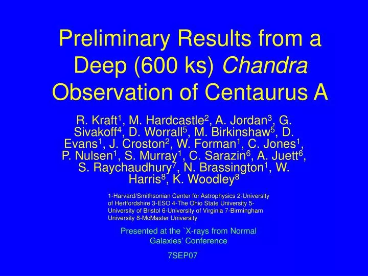 preliminary results from a deep 600 ks chandra observation of centaurus a