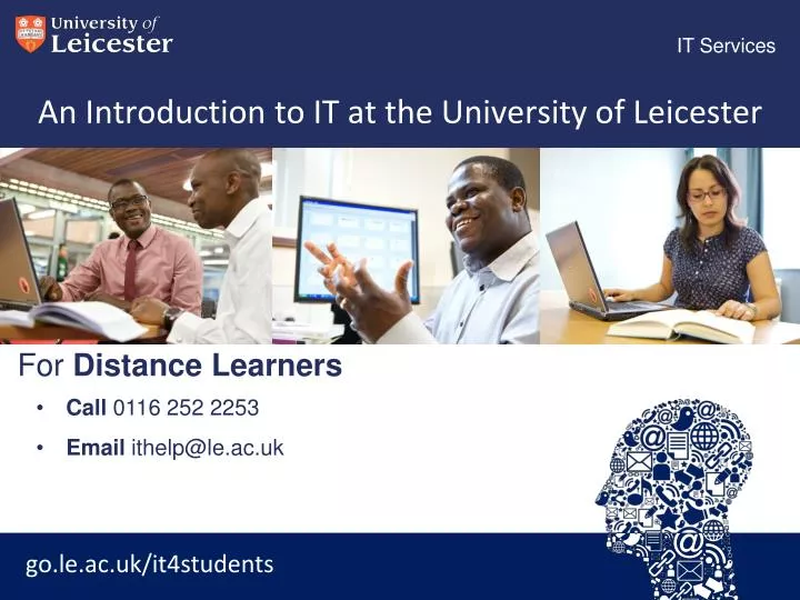 an introduction to it at the university of leicester