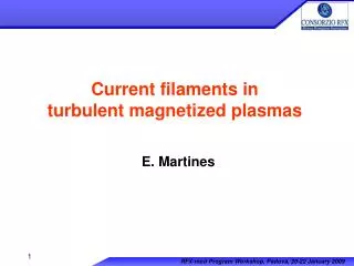 Current filaments in turbulent magnetized plasmas