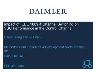 Impact of IEEE 1609.4 Channel Switching on VSC Performance in the Control Channel