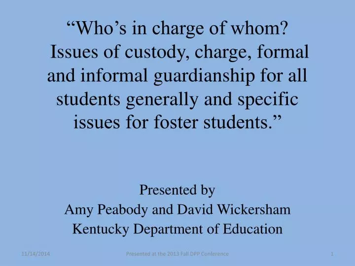 presented by amy peabody and david wickersham kentucky department of education