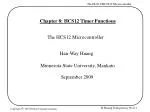 Chapter 8: HCS12 Timer Functions - slide 1