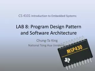 LAB 8: Program Design Pattern and Software Architecture