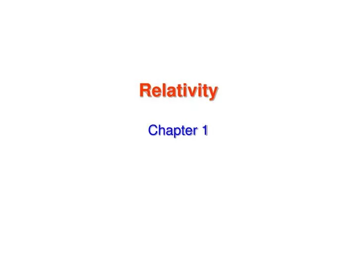 relativity chapter 1