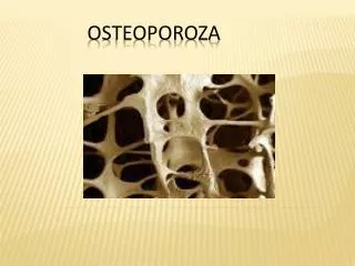 osteoporoza