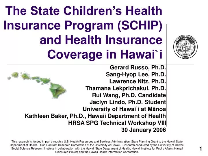 the state children s health insurance program schip and health insurance coverage in hawai i