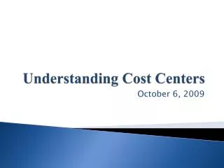 Understanding Cost Centers