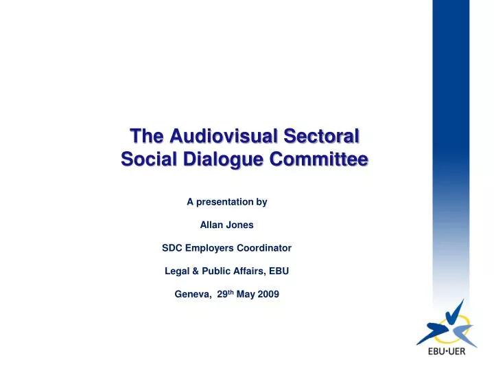 the audiovisual sectoral social dialogue committee