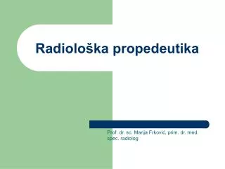 radiolo ka propedeutika