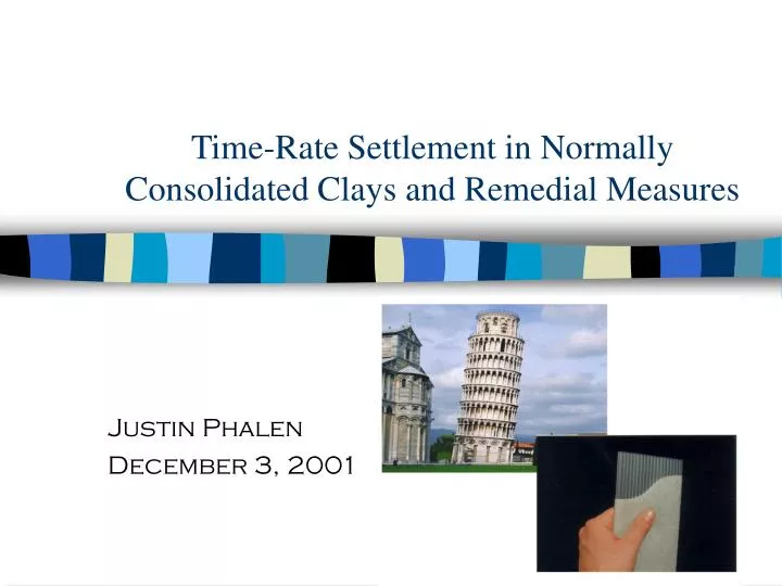 time rate settlement in normally consolidated clays and remedial measures