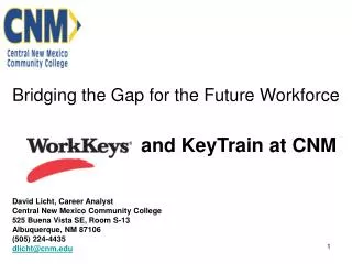 Bridging the Gap for the Future Workforce and KeyTrain at CNM