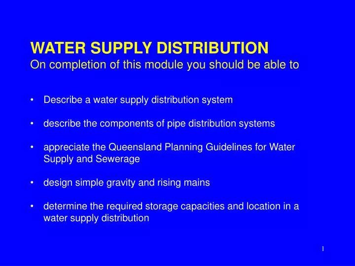 water supply distribution on completion of this module you should be able to