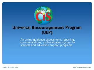 Universal Encouragement Program (UEP)