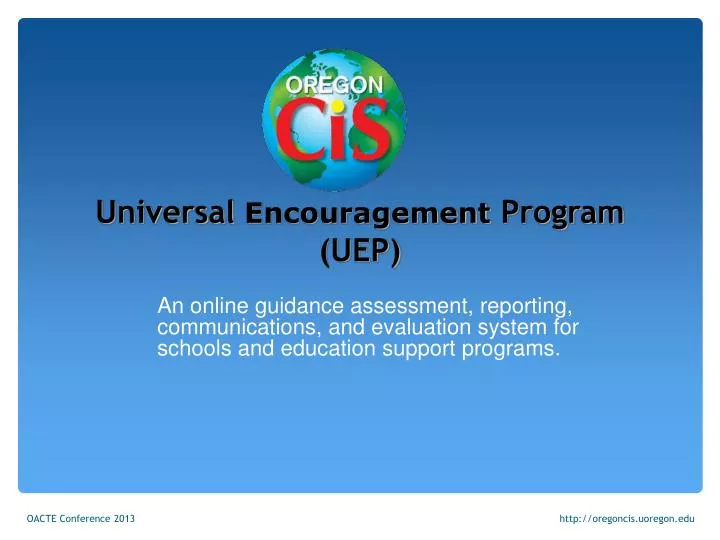 universal encouragement program uep