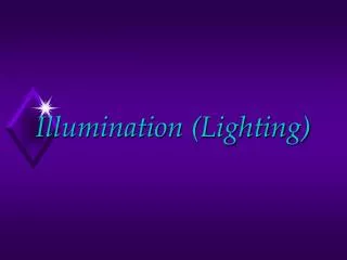 Illumination (Lighting)
