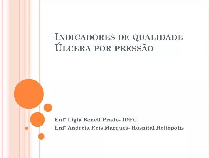 indicadores de qualidade lcera por press o