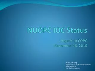 NUOPC IOC Status Report to COPC November 16, 2010