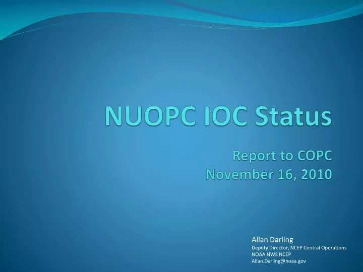 nuopc ioc status report to copc november 16 2010