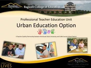 Professional Teacher Education Unit Urban Education Option