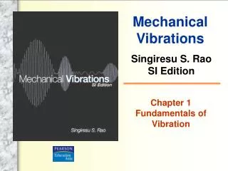 Chapter 1 Fundamentals of Vibration