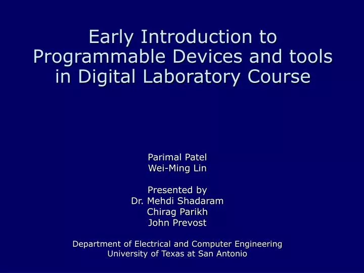early introduction to programmable devices and tools in digital laboratory course